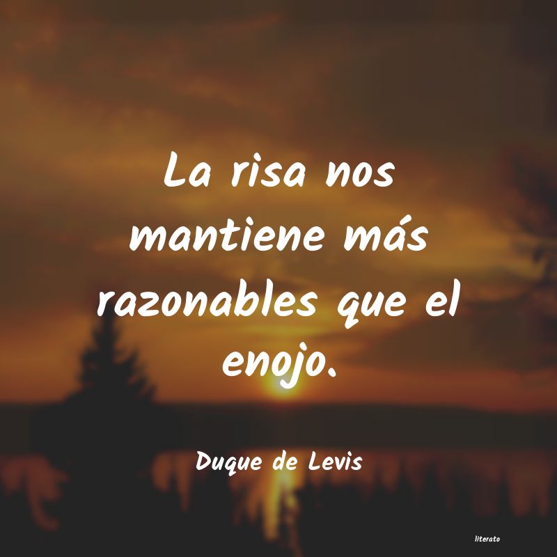 Frases de Duque de Levis