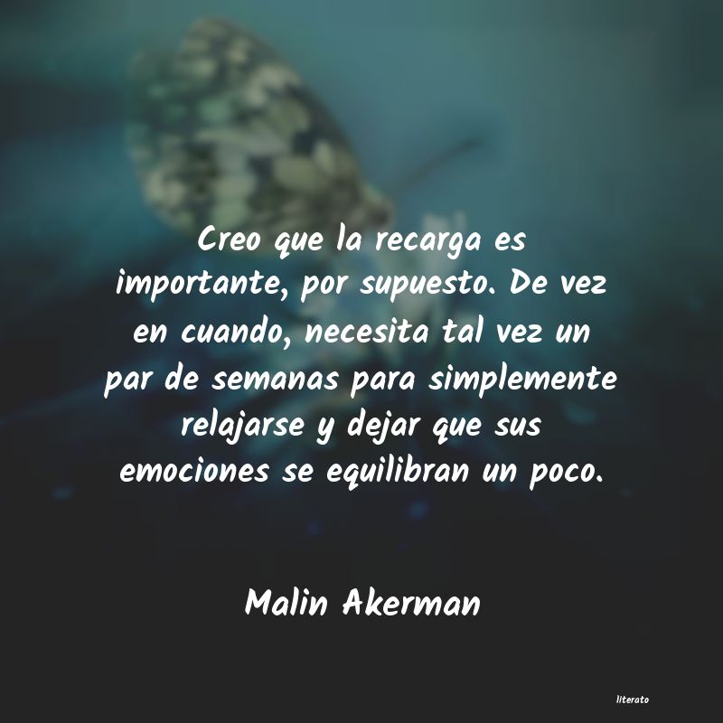 Frases de Malin Akerman