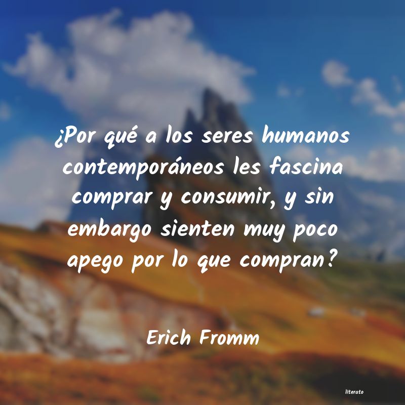 Frases de Erich Fromm