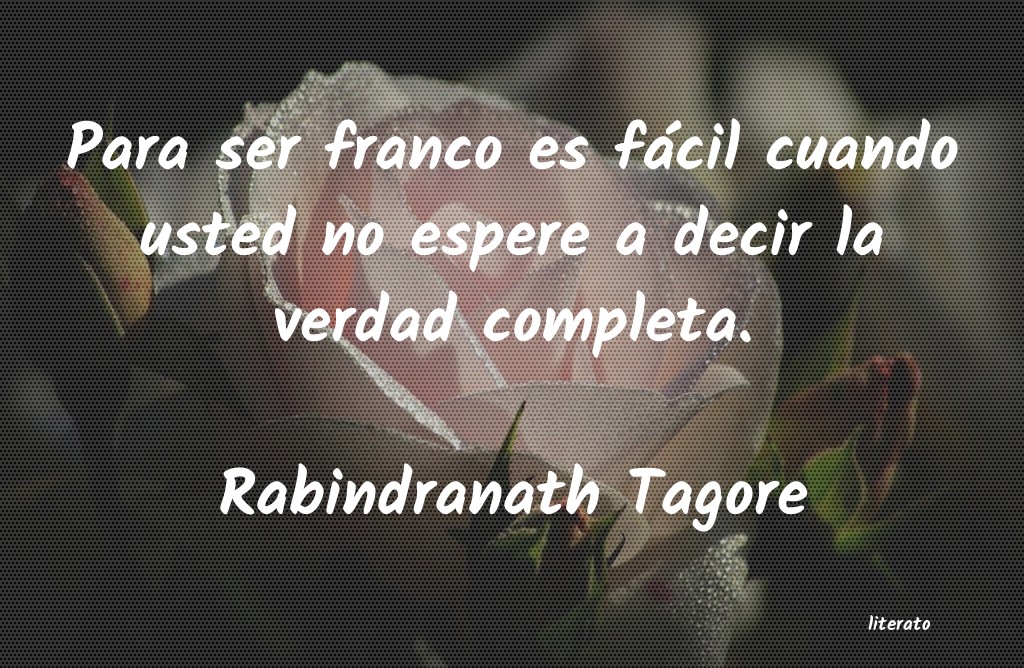 Frases de Rabindranath Tagore