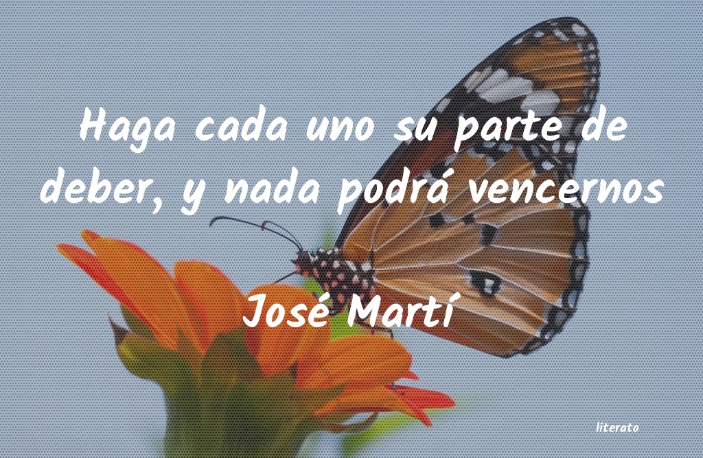 Frases de José Martí