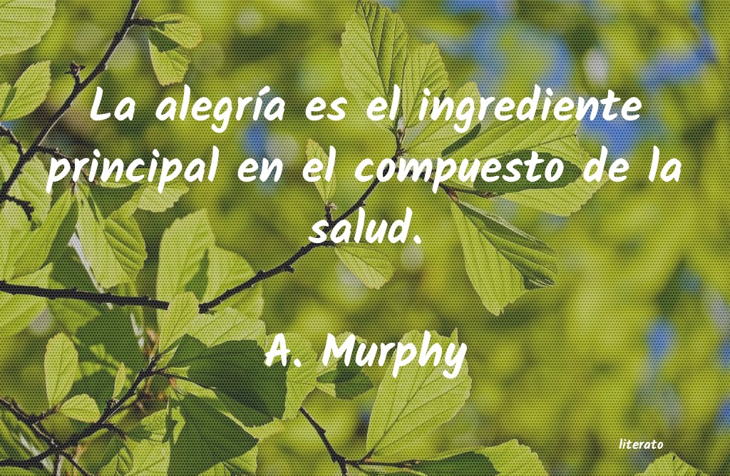 Frases de A. Murphy