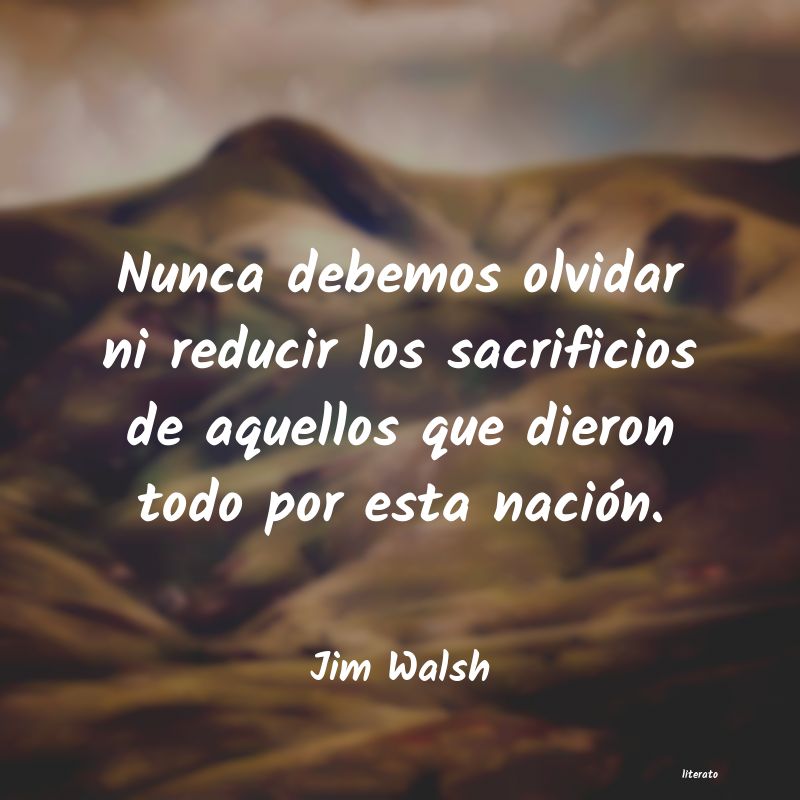 Frases de Jim Walsh