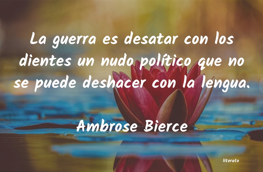 Frases de Ambrose Bierce