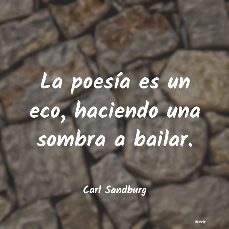 frases de Carl Sandburg