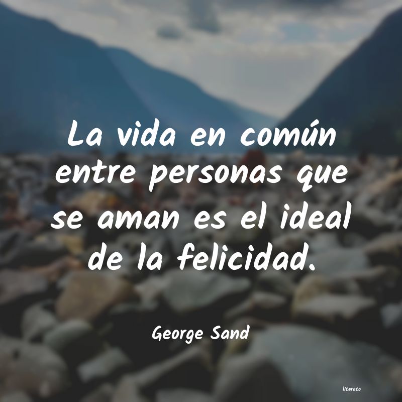 Frases de George Sand