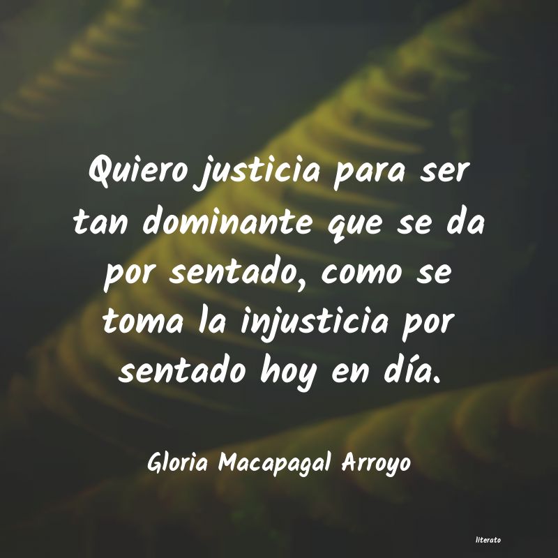 Frases de Gloria Macapagal Arroyo