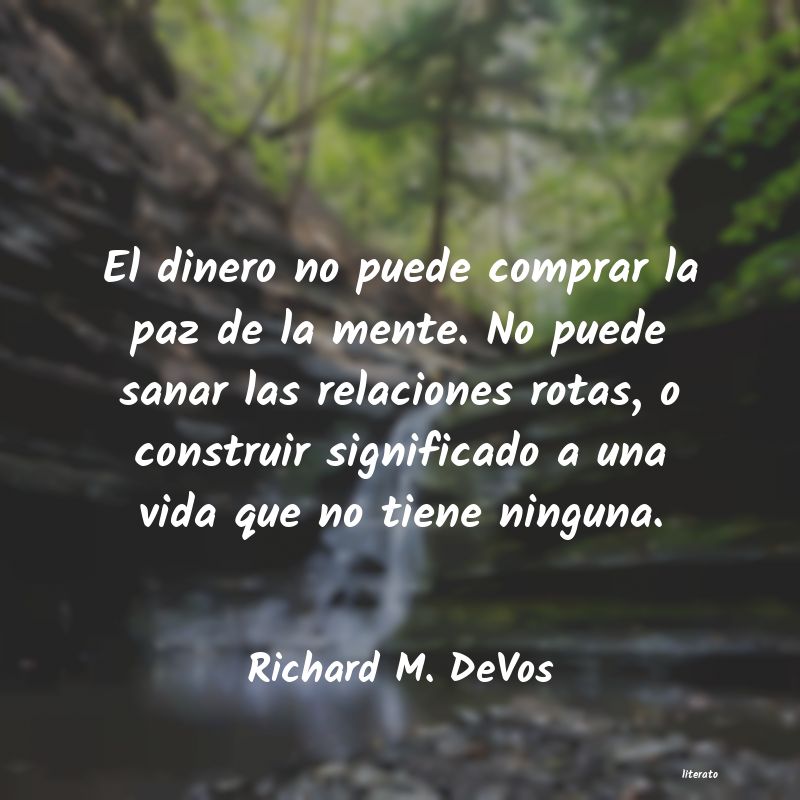 Frases de Richard M. DeVos
