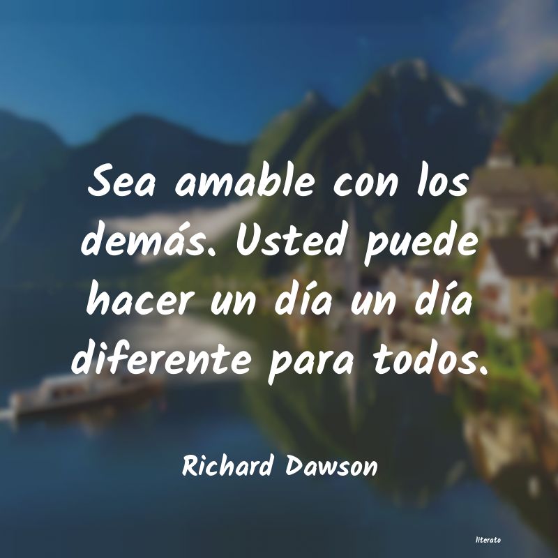 Frases de Richard Dawson