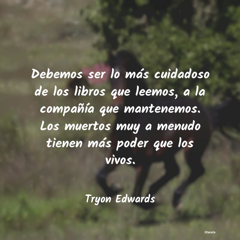 Frases de Tryon Edwards