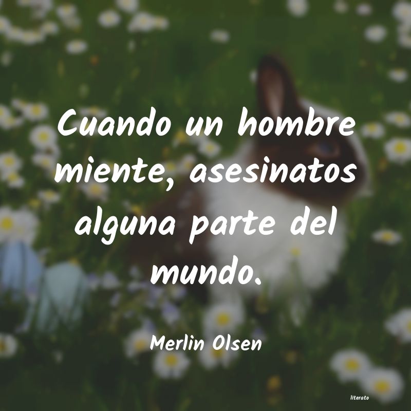 frases de Merlin Olsen