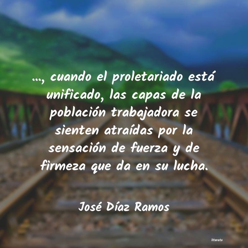 Frases de José Díaz Ramos