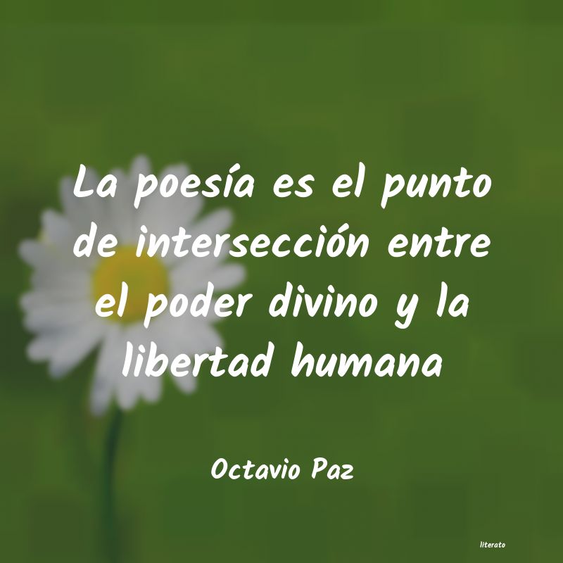 Frases de Octavio Paz