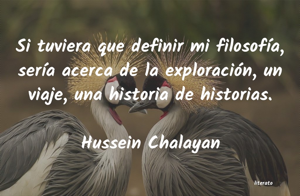 Frases de Hussein Chalayan