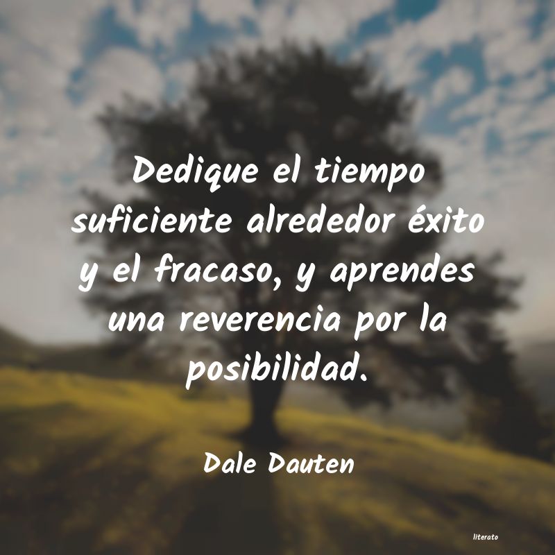 Dale Dauten: Dedique el tiempo suficiente a