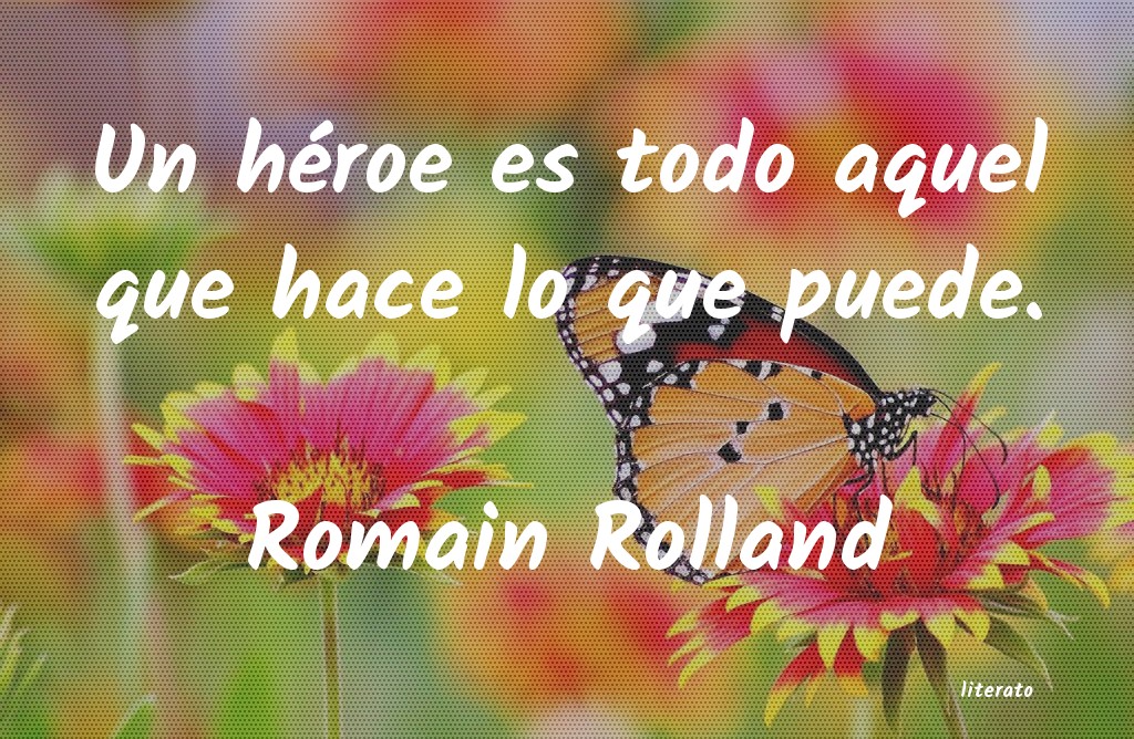 Frases de Romain Rolland