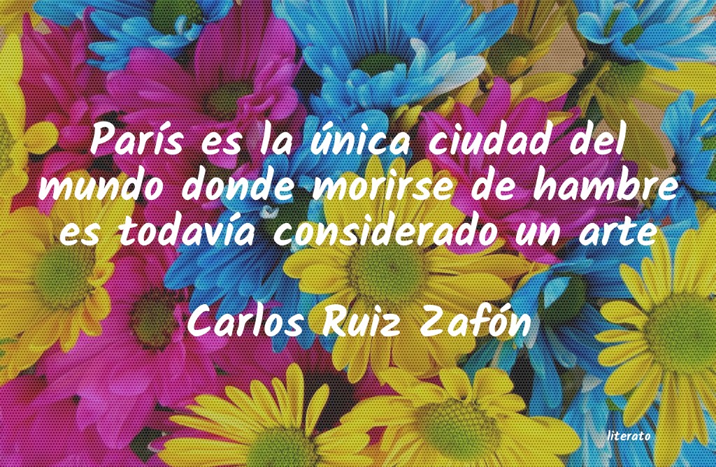 Frases de Carlos Ruiz Zafón