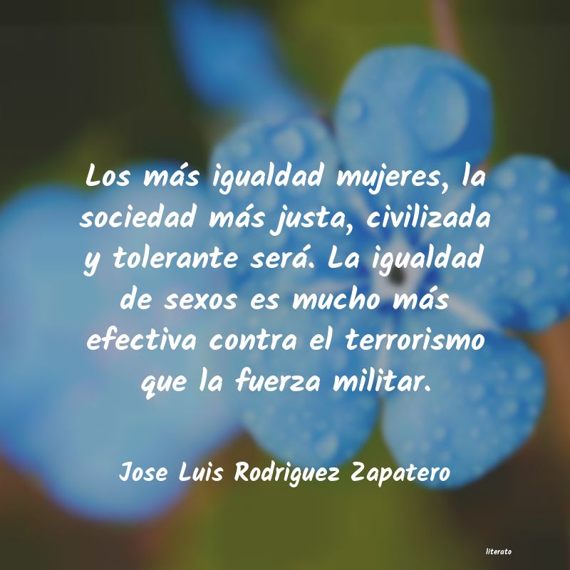 Frases de Jose Luis Rodriguez Zapatero