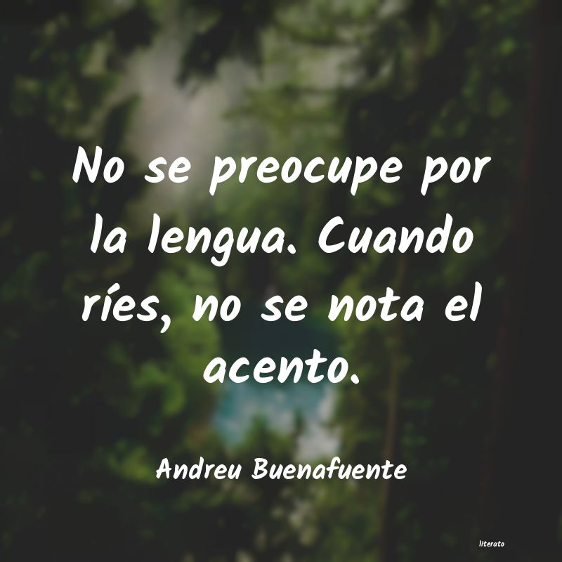 Frases de Andreu Buenafuente