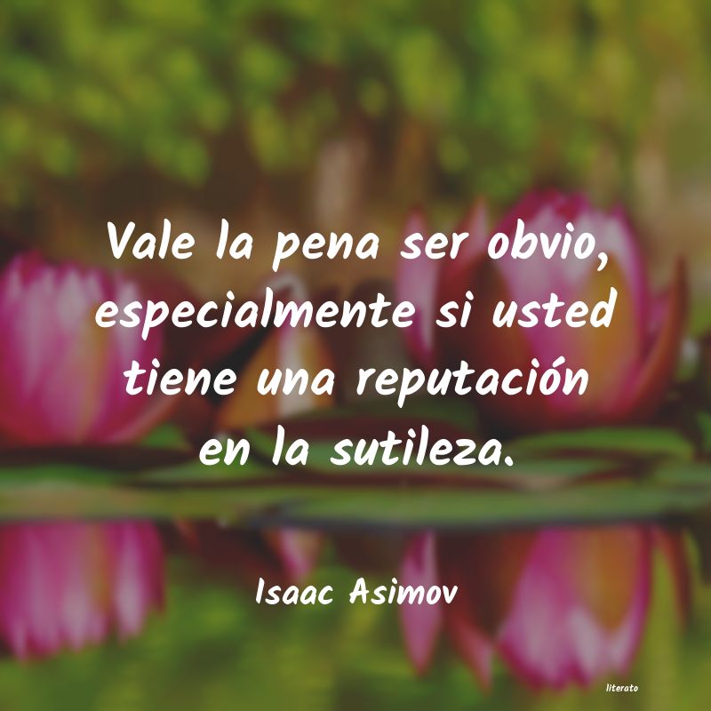 Frases de Isaac Asimov