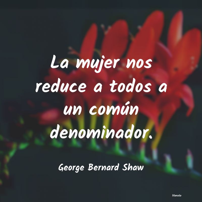 frases de George Bernard Shaw