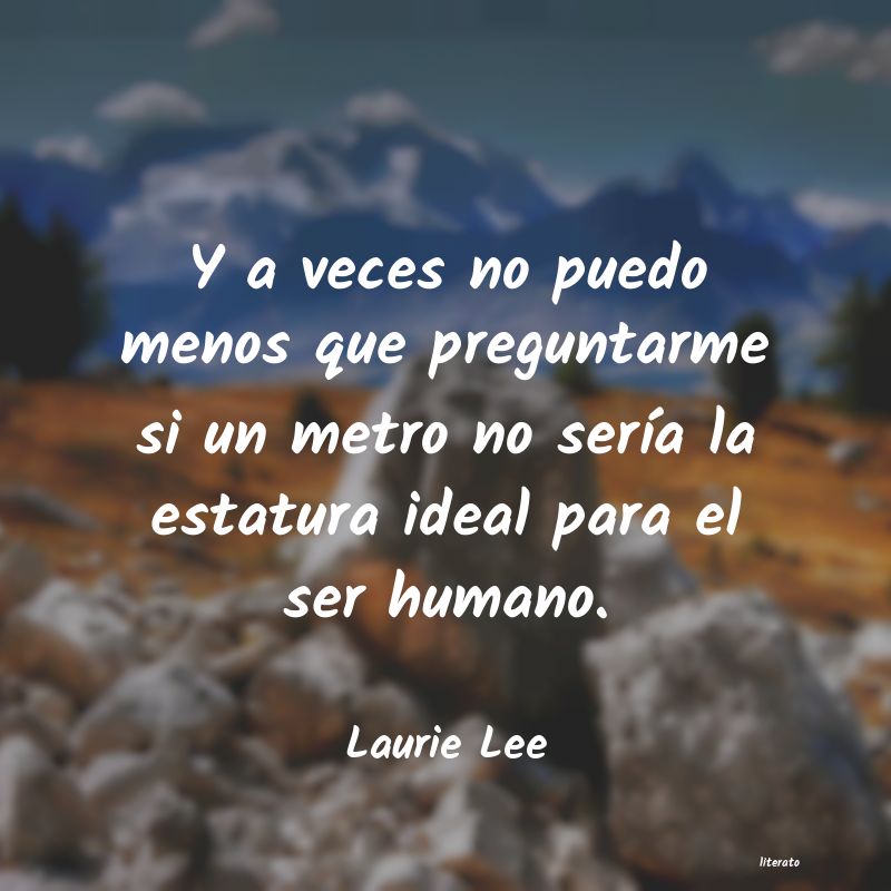 frases de Laurie Lee