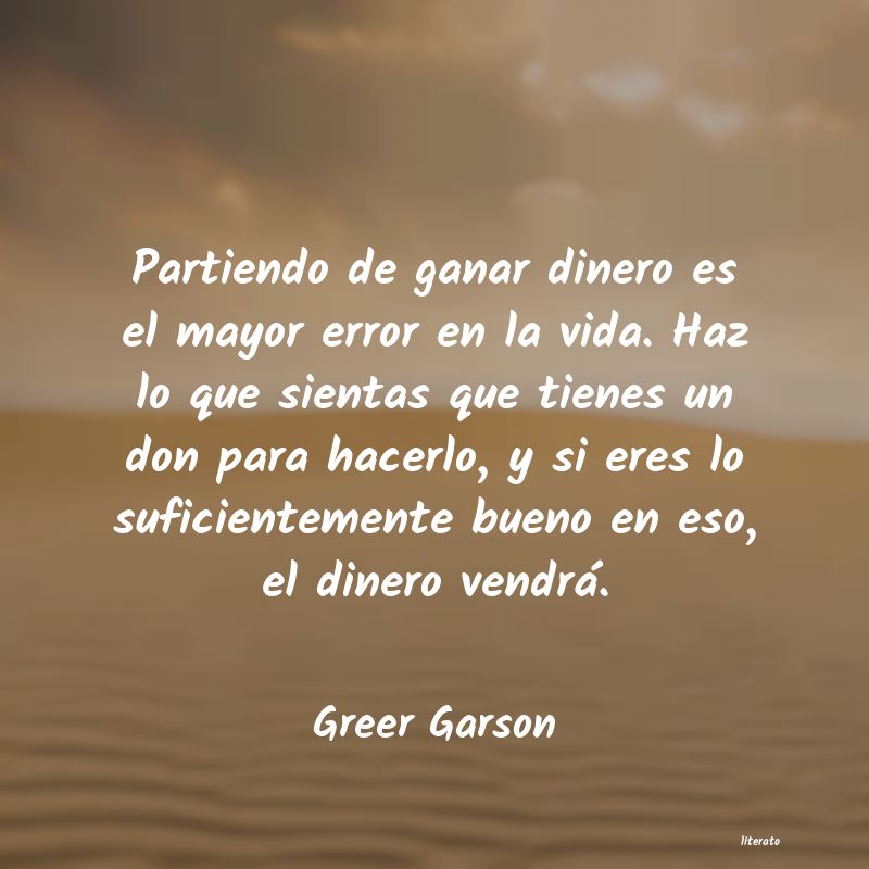 Frases de Greer Garson