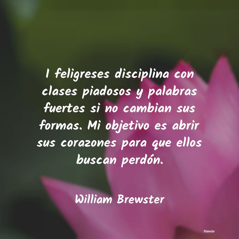 frases de William Brewster