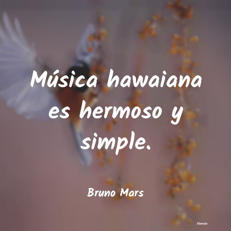 Frases de Bruno Mars