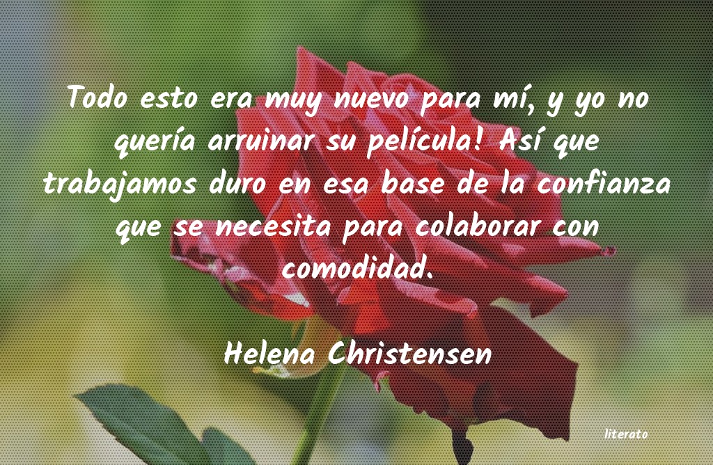 Frases de Helena Christensen