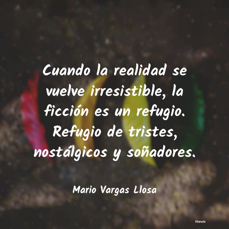 Frases de Mario Vargas Llosa