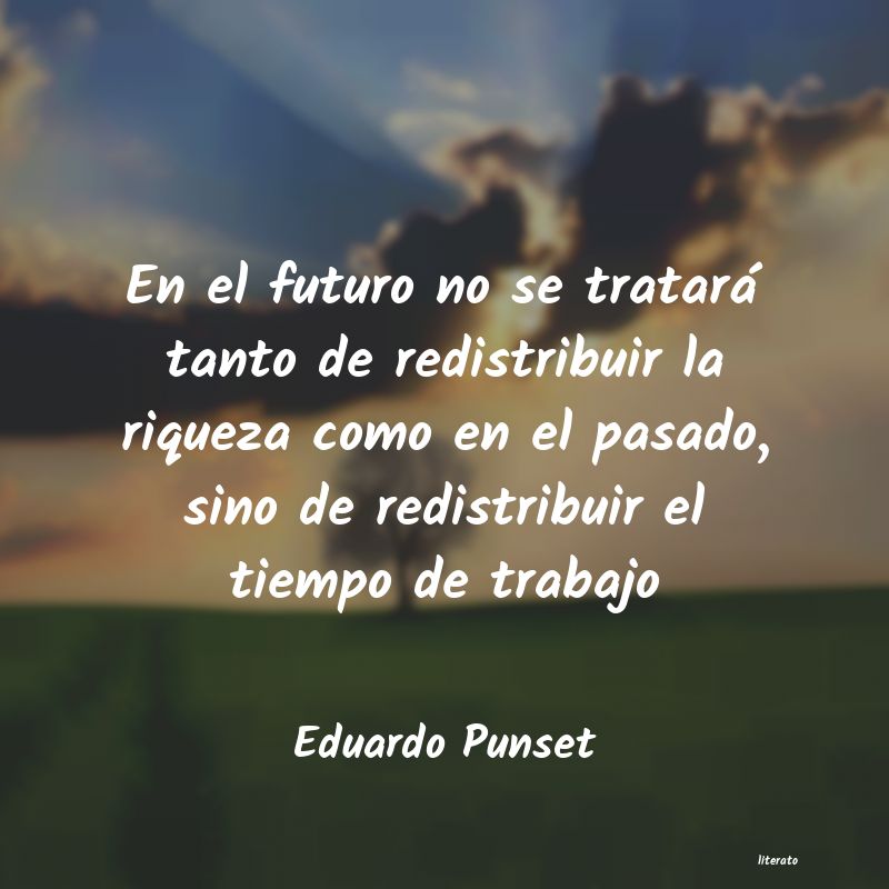 frases de Eduardo Punset