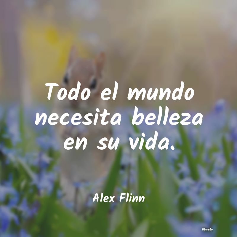 Frases de Alex Flinn