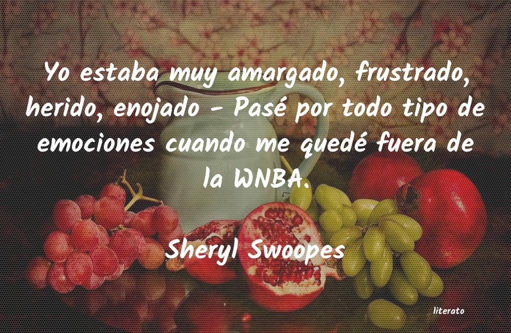 Frases de Sheryl Swoopes