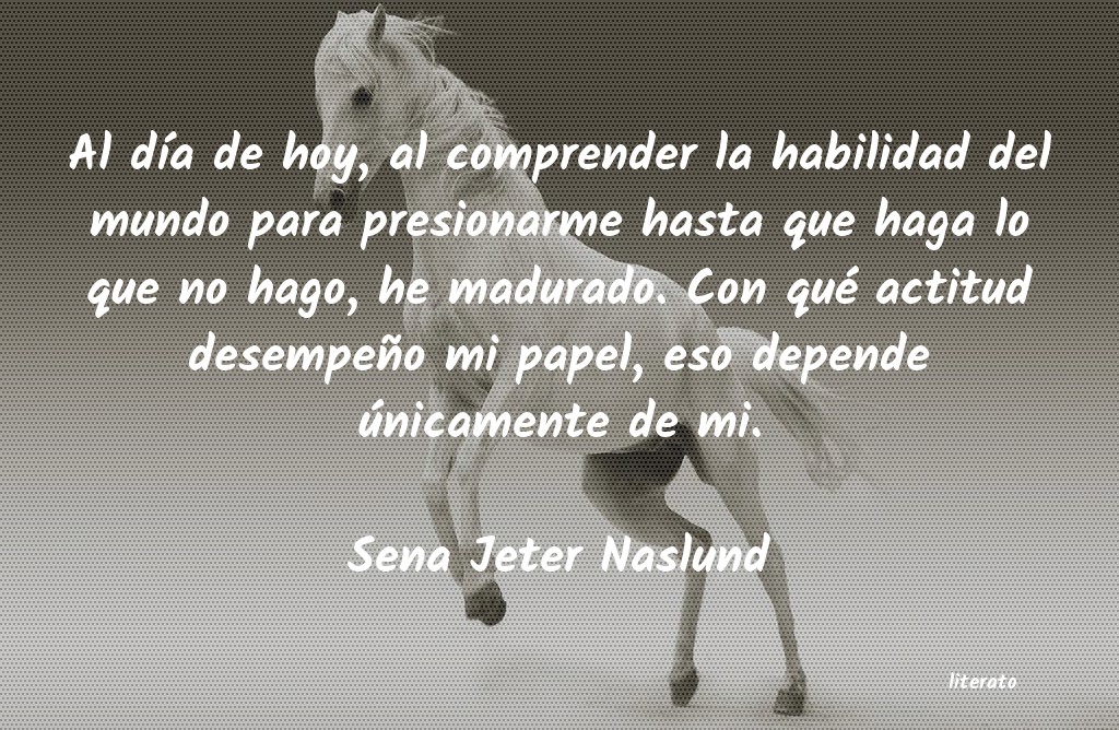 frases de Sena Jeter Naslund