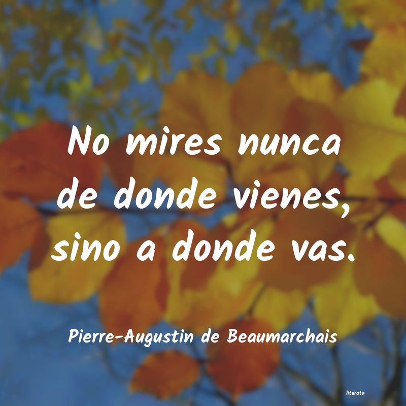 frases de Pierre-Augustin de Beaumarchais