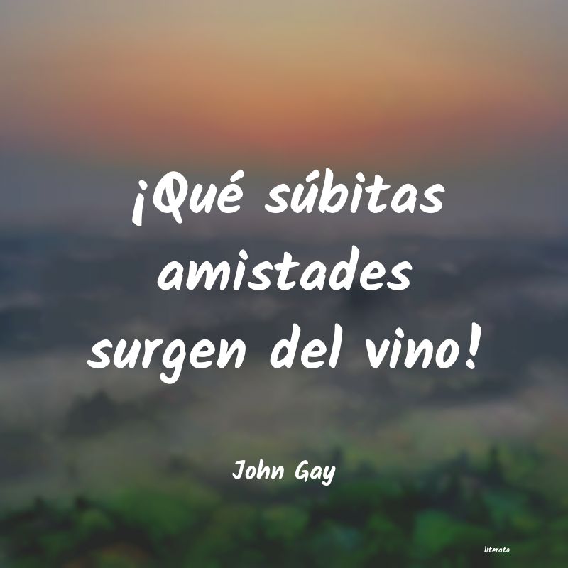 Frases de John Gay