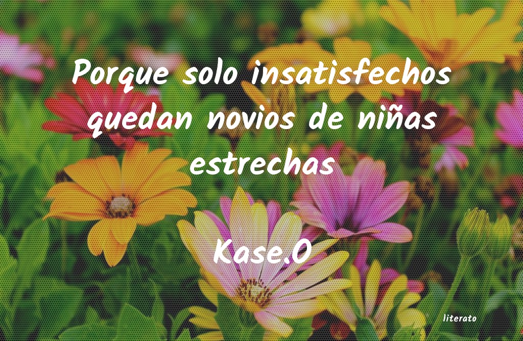 frases de Kase.O