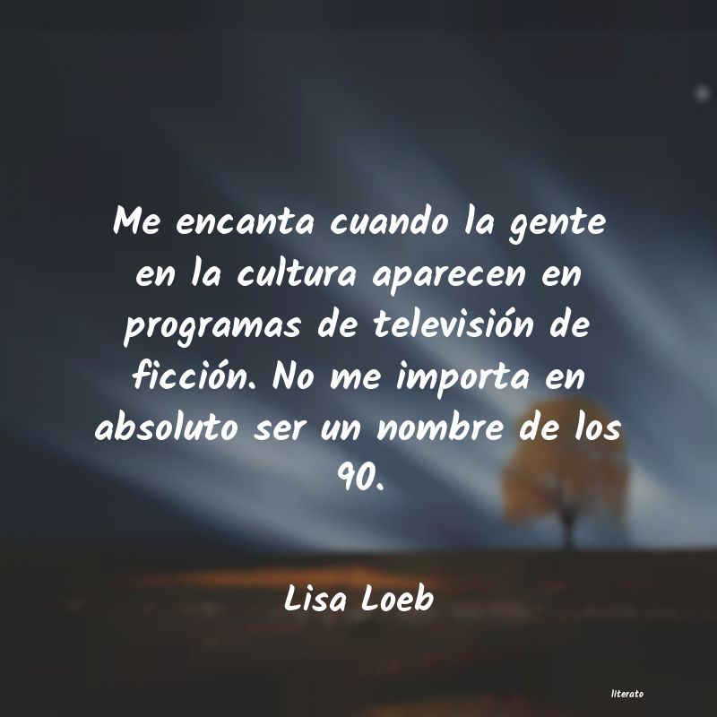 frases de Lisa Loeb