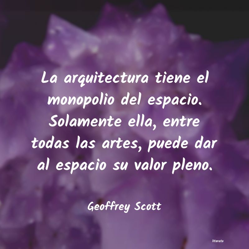 Frases de Geoffrey Scott