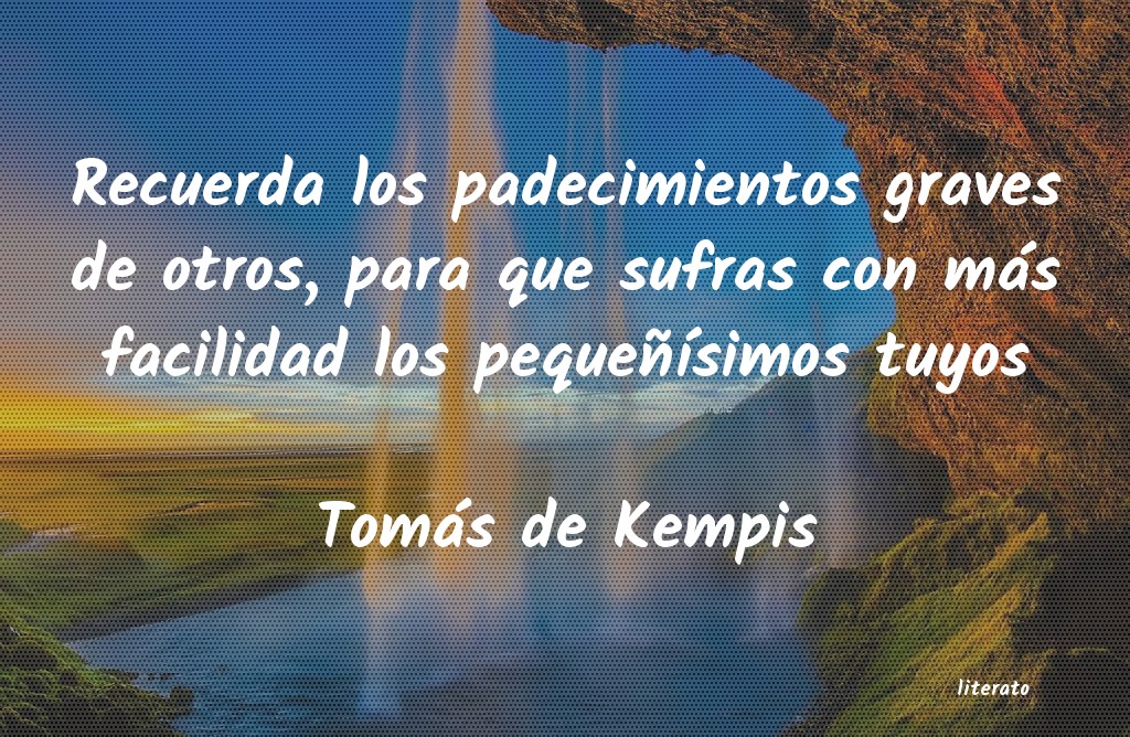 Frases de Tomás de Kempis