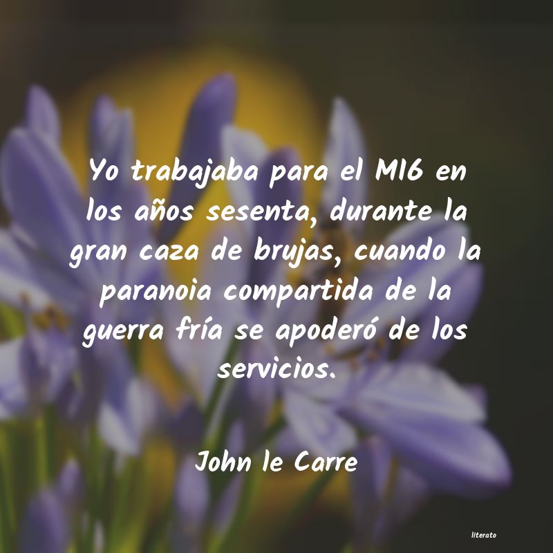 Frases de John le Carre