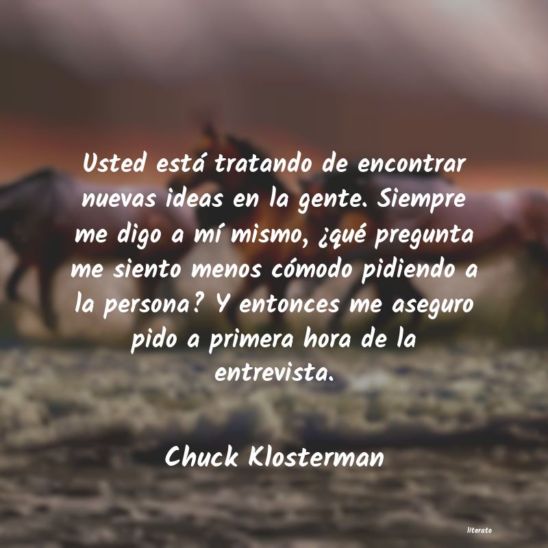 Frases de Chuck Klosterman