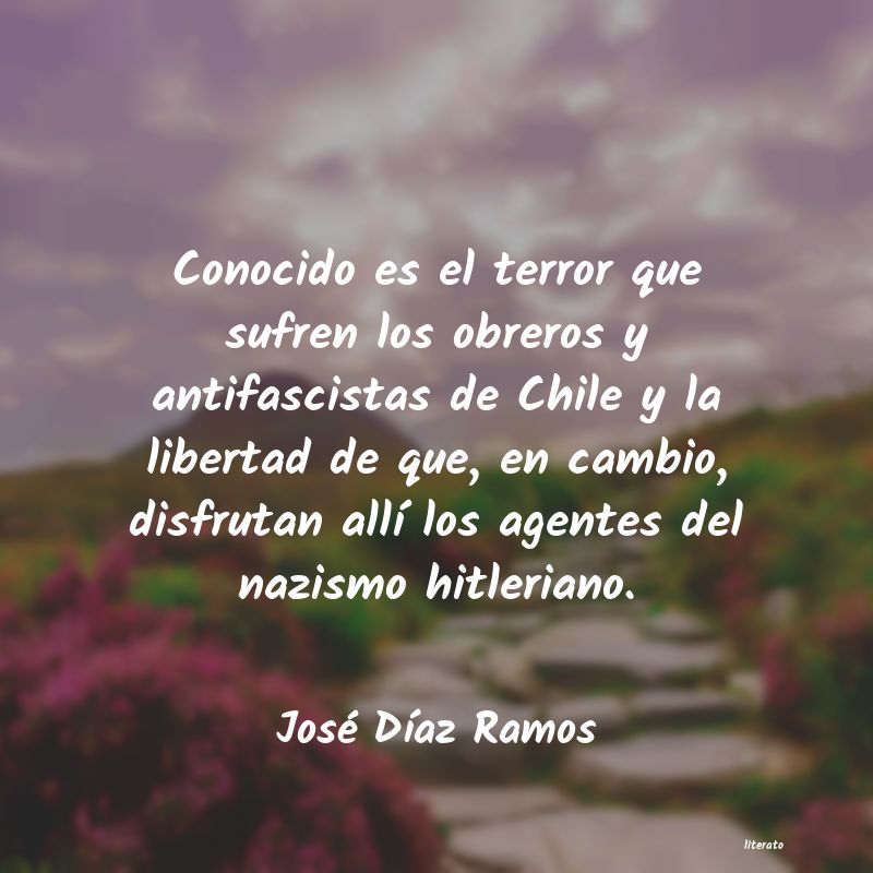 frases de José DÃaz Ramos