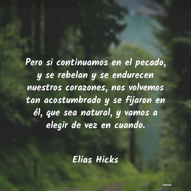 Frases de Elias Hicks