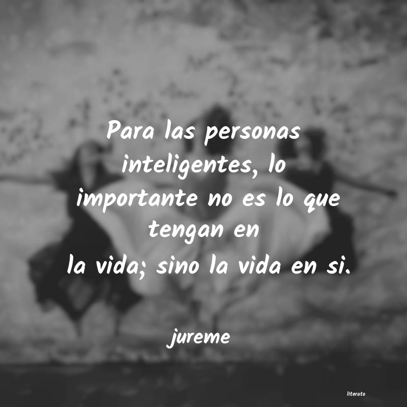 frases de jureme
