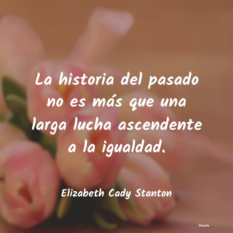 frases de Elizabeth Cady Stanton