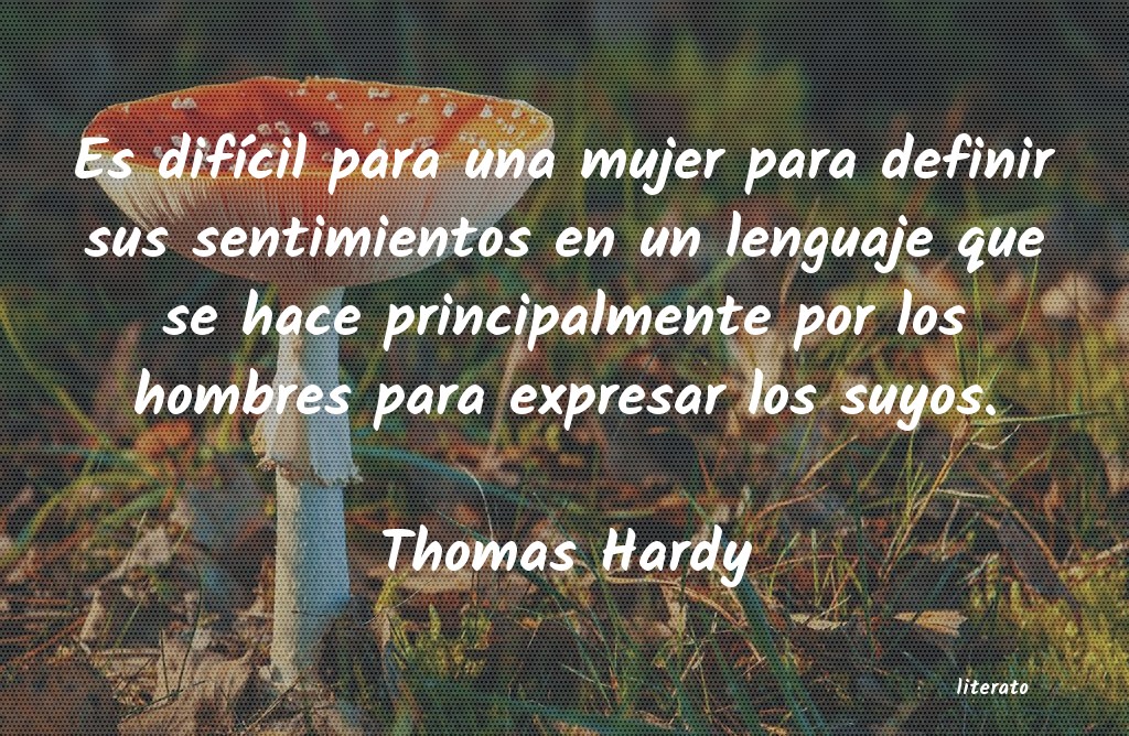 Frases de Thomas Hardy