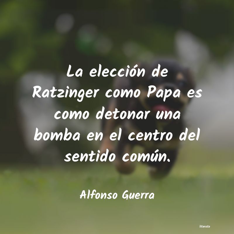 Frases de Alfonso Guerra