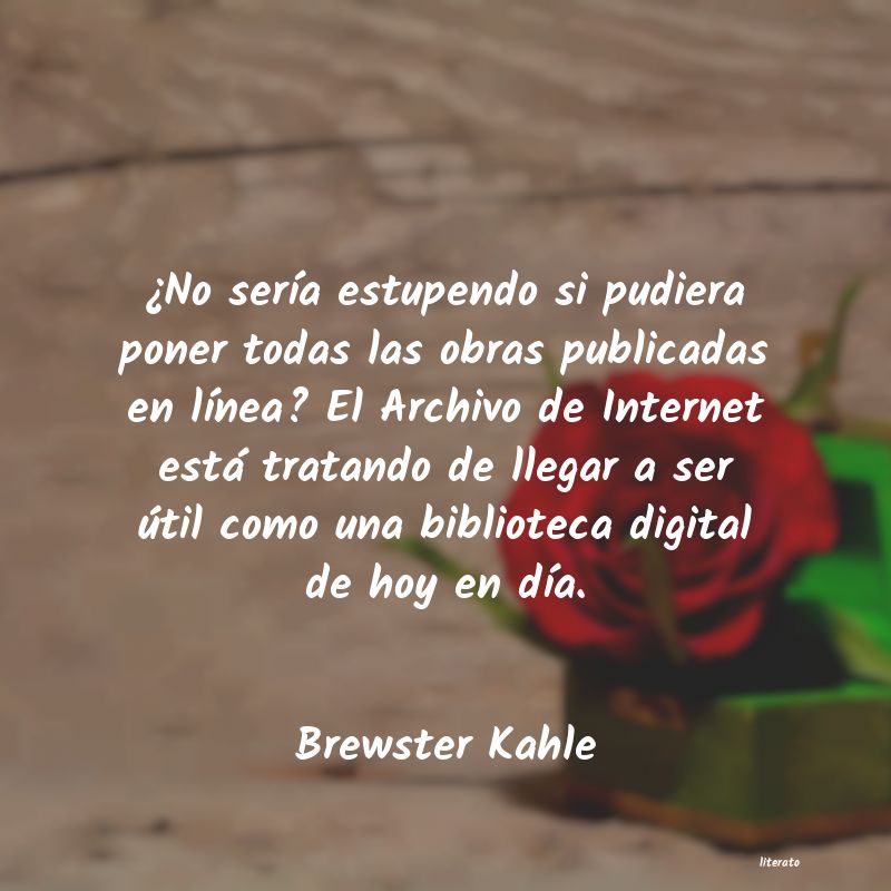 frases de Brewster Kahle